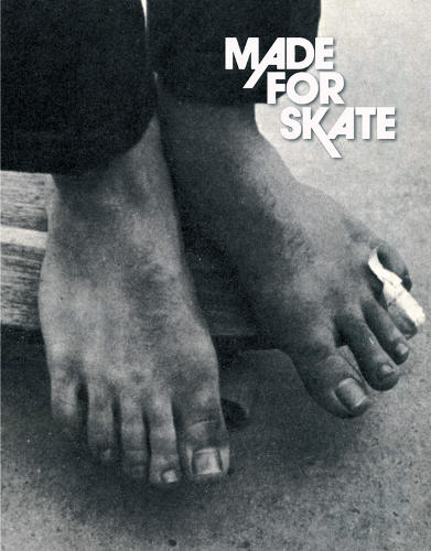 made for skate